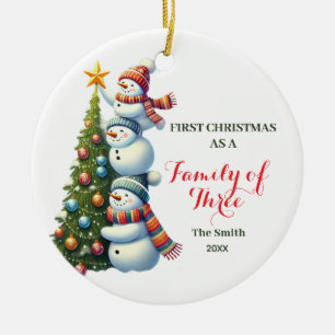 First Christmas as Family of 3 Christmas Snowman Ceramic Ornament
