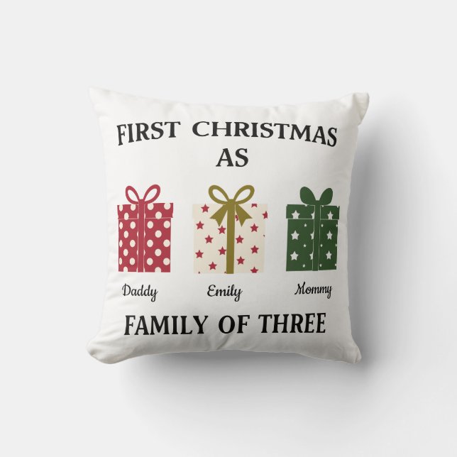 First Christmas as Family of Three Gift Throw Pillow (Front)