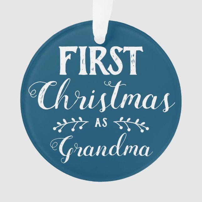 First Christmas as Grandma blue & white with photo Ornament (Front)