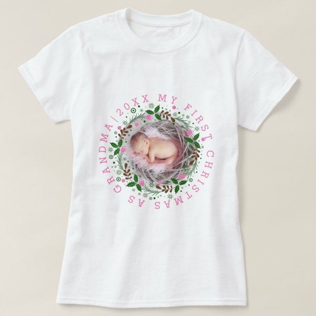 First Christmas as grandma wreath pink T-Shirt (Design Front)