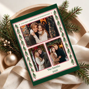 First Christmas as Homeowners 3 Photo Holiday Card