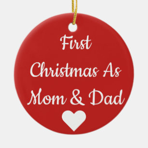 First Christmas as Mom and Dad Ornament