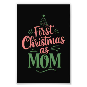 First Christmas As Mom Matching Christmas Photo Print