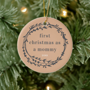 First Christmas As Mommy Personalized Boho Wreath Ceramic Ornament