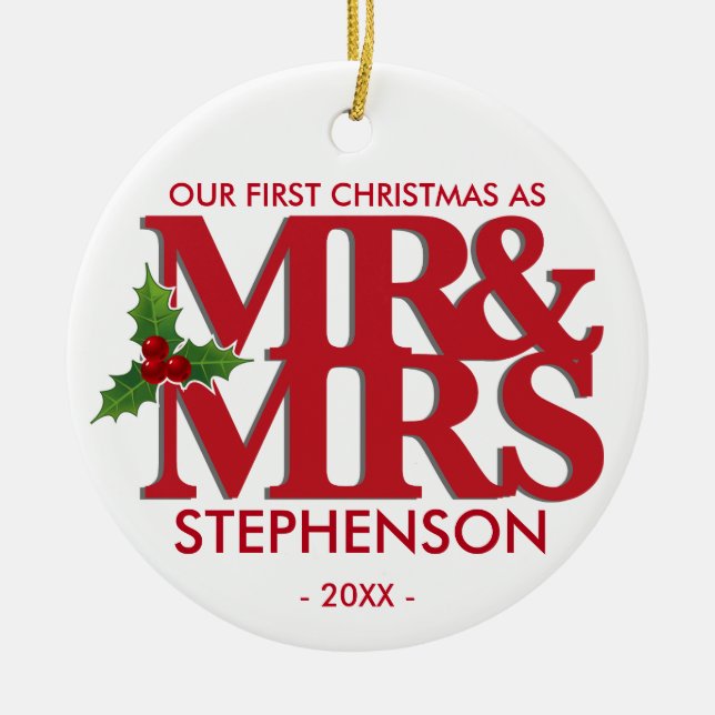 First Christmas as Mr and Mrs married ornament (Front)