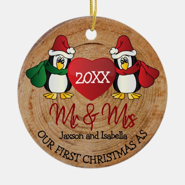 First Christmas as Mr and Mrs - Rustic Log Ceramic Ornament (Front)