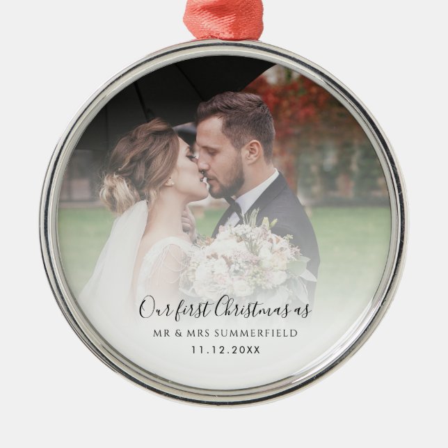 First Christmas As Mr and Mrs Wedding Photo Metal Ornament (Front)