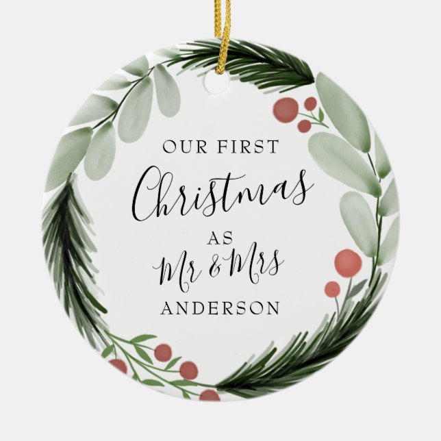 First Christmas as Mr and Mrs Wreath Holiday Ceramic Ornament (Front)