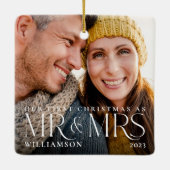 First Christmas As Mr & Mrs Modern Couple Photo Ceramic Ornament (Back)
