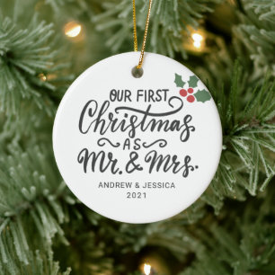 First Christmas as Mr. & Mrs. - Script   Wedding Ceramic Ornament