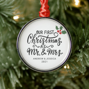 First Christmas as Mr. & Mrs. - Script   Wedding Metal Ornament