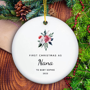 First Christmas as Nana   Pretty and Elegant Ceramic Ornament