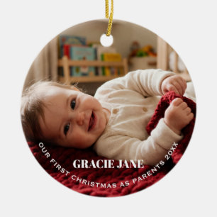 First Christmas as New Parents Baby Photo Ceramic Ornament