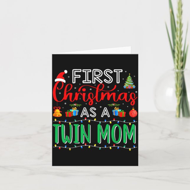 First Christmas As Twin Mom Family Matching New Tw Card (Front)