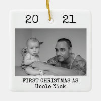 First Christmas As Uncle Black and White Simple