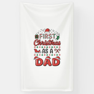 First Christmas Dad Holiday Banner