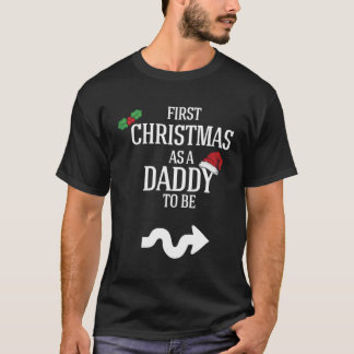 First Christmas Daddy Pregnancy Announcement Baby T-Shirt