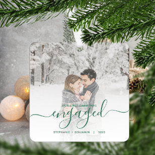 First Christmas Engaged Photo Pine Green Script Metal Ornament