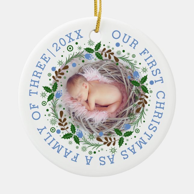 First Christmas family of three wreath blue photo Ceramic Ornament (Front)
