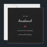 First Christmas husband romantic heart mr & mrs  Card<br><div class="desc">cute minimalist card for boyfriend,  husband,  fiance,  lover; to my husband (customize ANY person) on our first Christmas with personalized couple names. the back is blank for any message!</div>