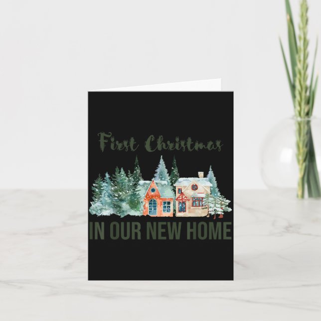 First Christmas In Our New Home Christmas Design  Card (Front)