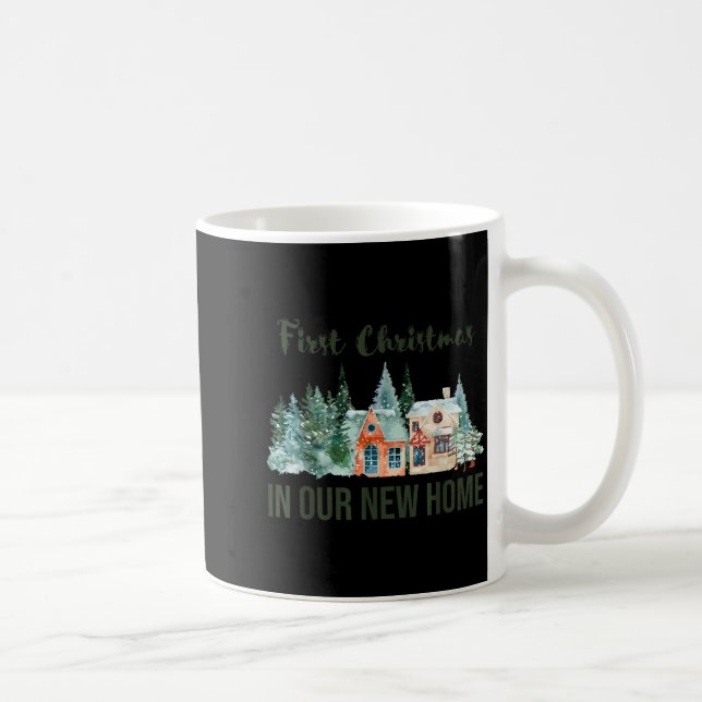 First Christmas In Our New Home Christmas Design  Coffee Mug (Right)