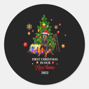 First Christmas In Our New Home Xmas Dorberman T S Classic Round Sticker