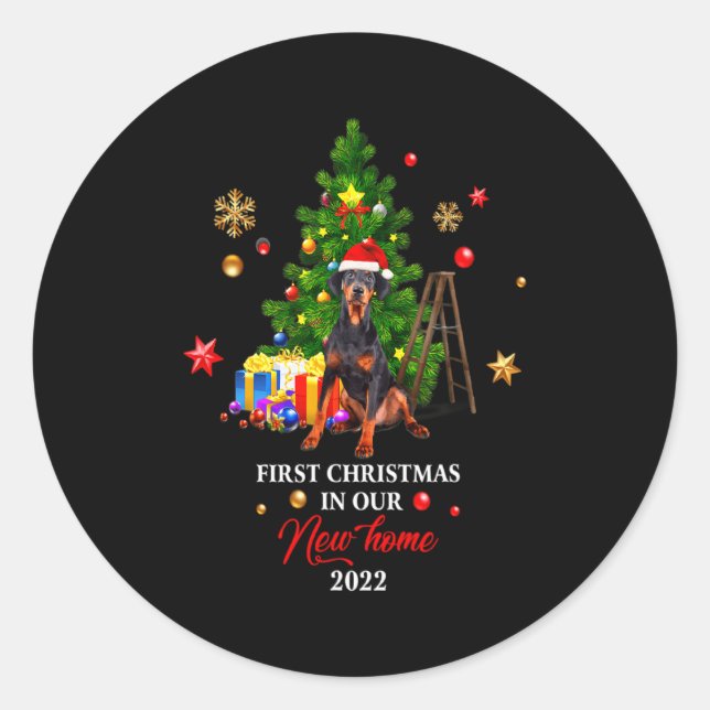 First Christmas In Our New Home Xmas Dorberman T S Classic Round Sticker (Front)