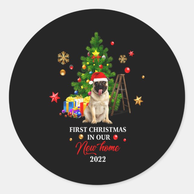 First Christmas In Our New Home Xmas For Bulldog T Classic Round Sticker (Front)
