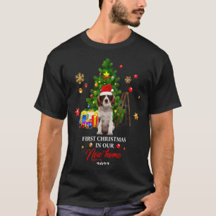 First Christmas In Our New Home Xmas For Spaniel T T-Shirt