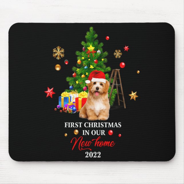 First Christmas In Our New Home Xmas Maltese Dog T Mouse Pad (Front)