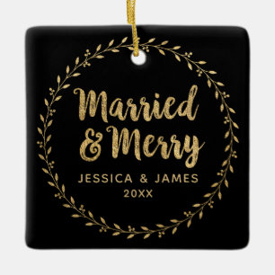 First Christmas Married and Merry Ceramic Ornament