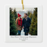 First Christmas Married | Engaged Photo Ceramic Ornament<br><div class="desc">A trendy,  minimalistic photo holiday ornament featuring the phrase "Our First Christmas Married." This design can easily be customized to read "Engaged." Add your own photo,  name,  and year to make it uniquely yours.</div>