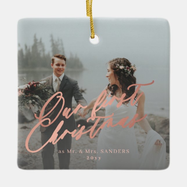 First Christmas married Mr and Mrs 2 photo  Ceramic Ornament (Front)