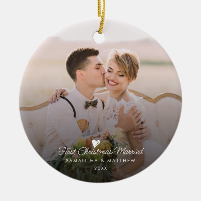 First Christmas Married Photo Holidays Ceramic Ornament (Front)