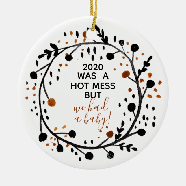 First Christmas Married Together Had a Baby Ceramic Ornament (Front)