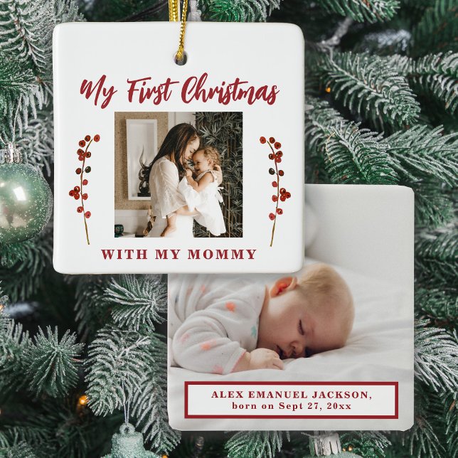 First Christmas mom and baby 2 photo Ceramic Ornament (Creator Uploaded)