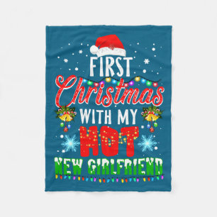 First Christmas With My Hot New Girlfriend Couple Fleece Blanket