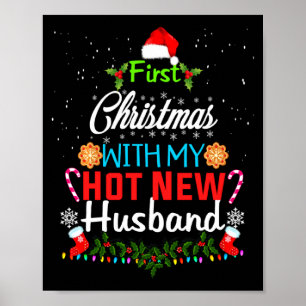 First Christmas With My Hot New Husband Funny Xmas Poster