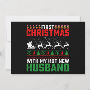First Christmas With My Hot New Husband Ugly Invitation