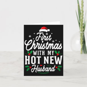 First Christmas With My Hot New Husband Xmas Gift  Card