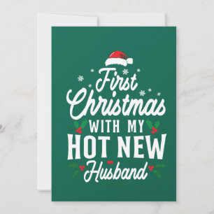 First Christmas With My Hot New Husband Xmas Gift Invitation