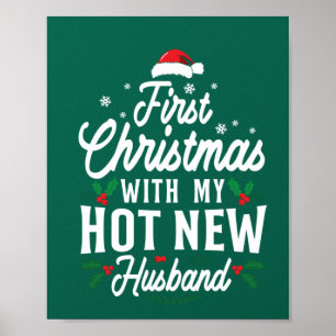 First Christmas With My Hot New Husband Xmas Gift Poster