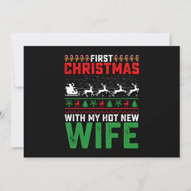 First Christmas With My Hot New Wife Family Ugly Invitation (Front)