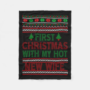 First Christmas With My Hot New Wife Funny Xmas Hu Fleece Blanket