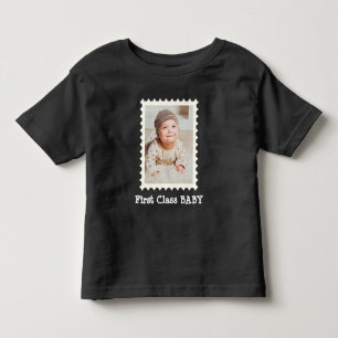 FIRST CLASS BABY Best Baby Ever custom photo Toddler T-shirt