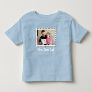 FIRST CLASS DAD Best Dad custom horizontal photo Toddler T-shirt