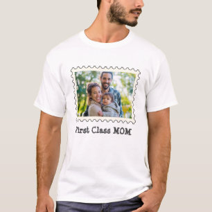 FIRST CLASS MOM Best Mom custom horizontal photo T-Shirt