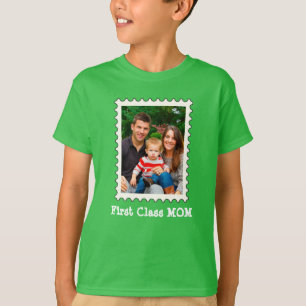 FIRST CLASS MOM Best Mom Ever custom mother photo T-Shirt