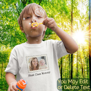 First Class Mommy Best Mom Ever Custom Photo Text Toddler T-shirt
